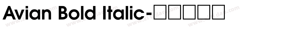 Avian Bold Italic字体转换